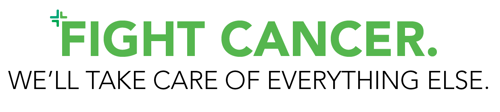 Text that Reads "Fight Cancer. We'll take care of everything else."